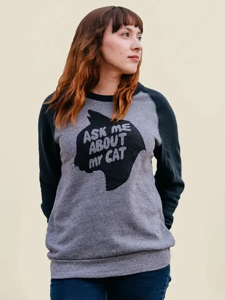 Sweatshirt | Kin Ship Goods | Unisex | Ask me about my cat | Pre Order